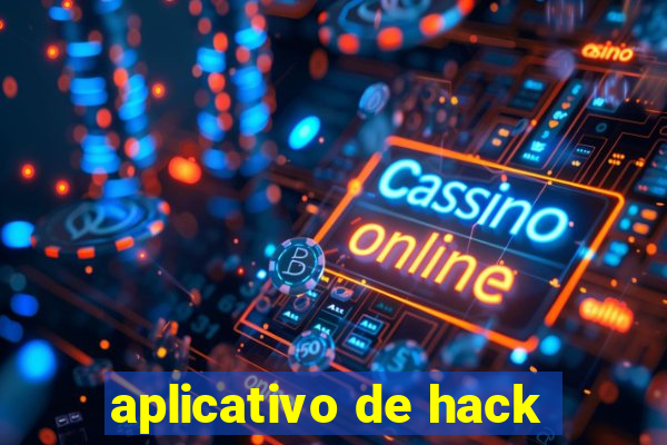 aplicativo de hack